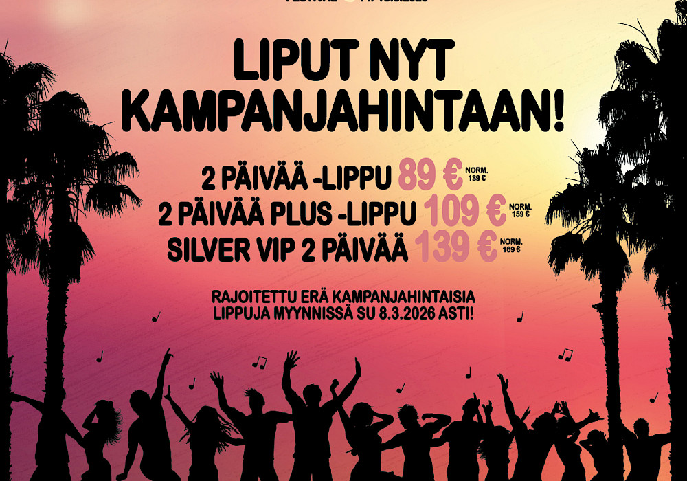 Kaikkien pääsylippuluokkien myynti on aloitettu - kahden päivän liput nyt kampanjahintaan!